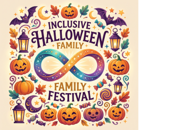 Inclusive Halloween Family Festival 🎃
