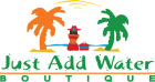 Just Add Water Boutique
